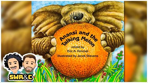  Anansi and the Talking Melon: A Hilarious Tale of Cunning and Greed From Ancient Nigeria!